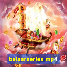 baixarseries mp4